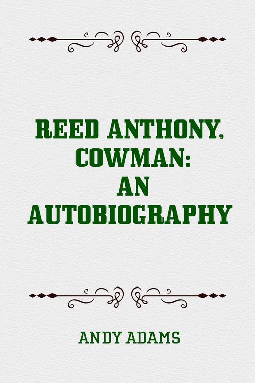 Produktbild: Reed Anthony, Cowman: An Autobiography