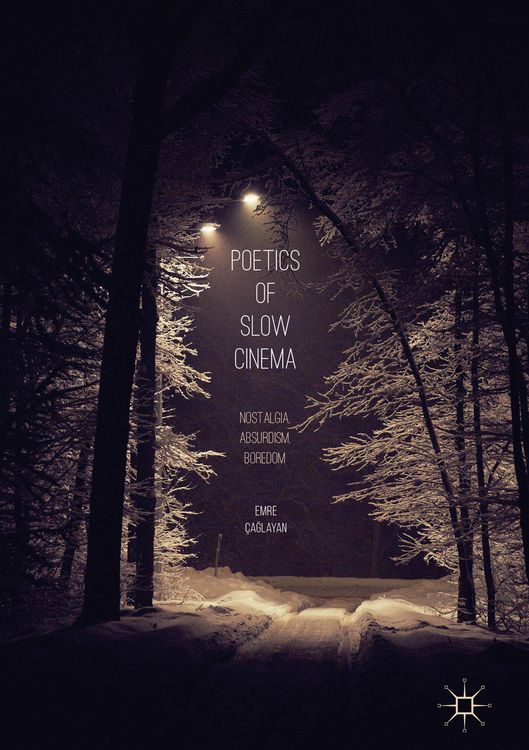 Produktbild: Poetics of Slow Cinema
