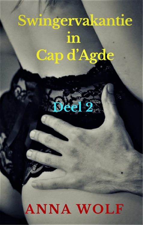 Produktbild: Swingervakantie in Cap d'Agde