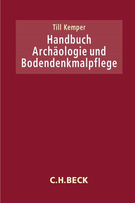 Produktbild: Handbuch Arch&auml;ologie und Bodendenkmalpflege