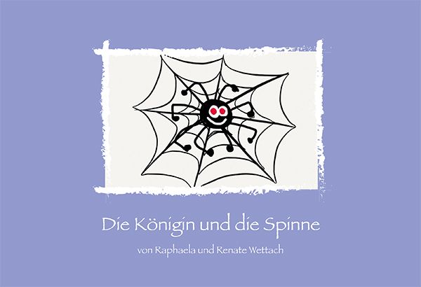 Produktbild: Die K&ouml;nigin und die Spinne