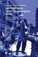 Produktbild: Jean-Paul Sartre Tarihin Sorumlulugunu Almak