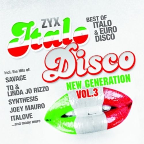 Produktbild: ZYX Italo Disco New Generation Vol. 3