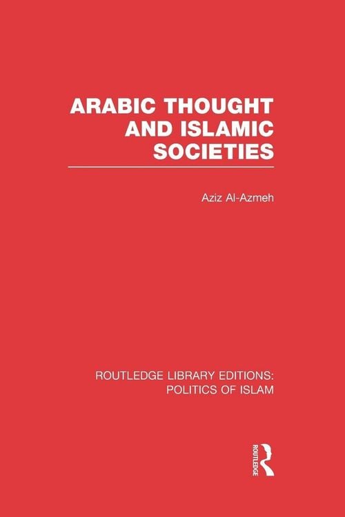Produktbild: Arabic Thought and Islamic Societies