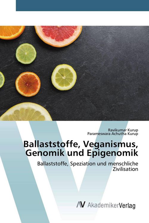Produktbild: Ballaststoffe, Veganismus, Genomik und Epigenomik