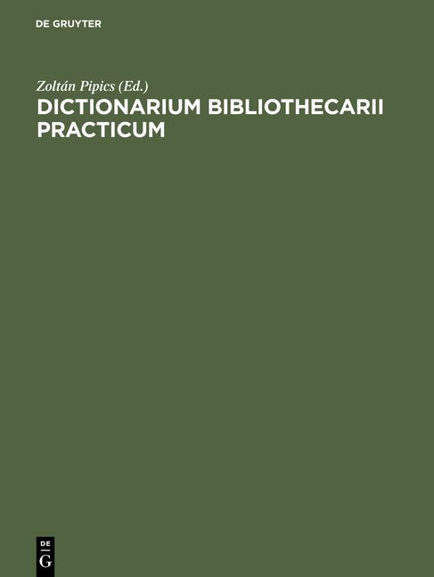Produktbild: Dictionarium bibliothecarii practicum