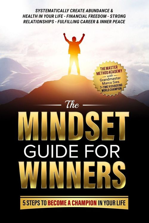 Produktbild: The Mindset Guide for Winners - 5 Steps to Become a Champion in Your Life