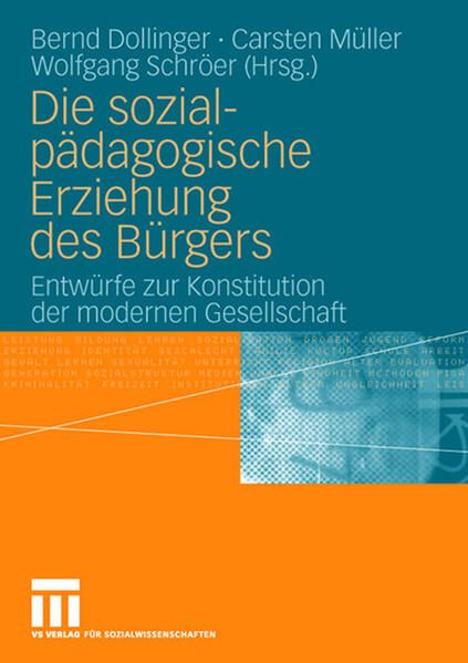 Produktbild: Die sozialp&auml;dagogische Erziehung des B&uuml;rgers