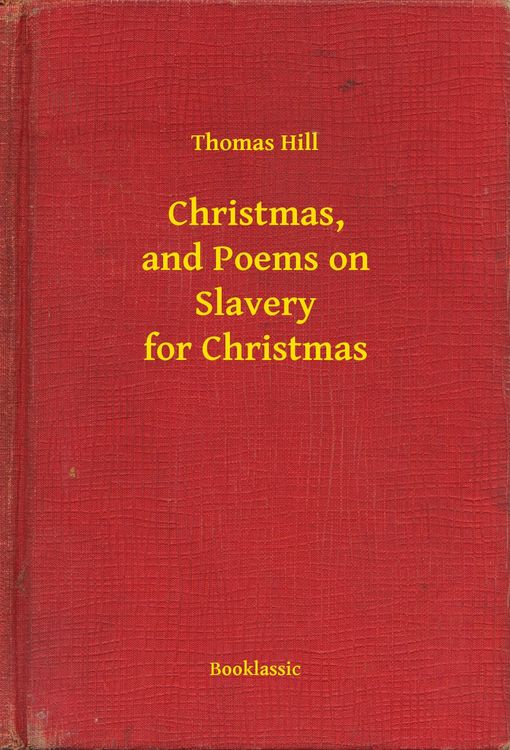 Produktbild: Christmas, and Poems on Slavery for Christmas