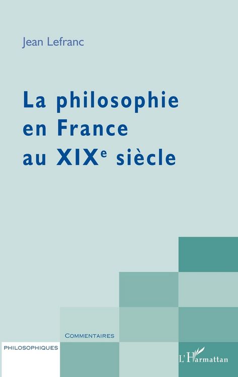 Produktbild: La philosophie en France au XIXeme siecle