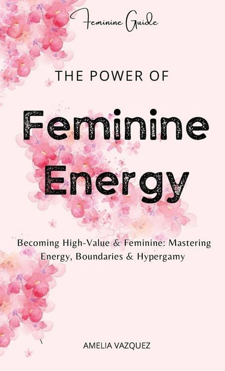 Produktbild: The Power of Feminine Energy