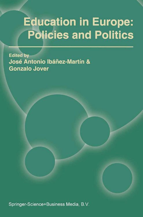 Produktbild: Education in Europe: Policies and Politics