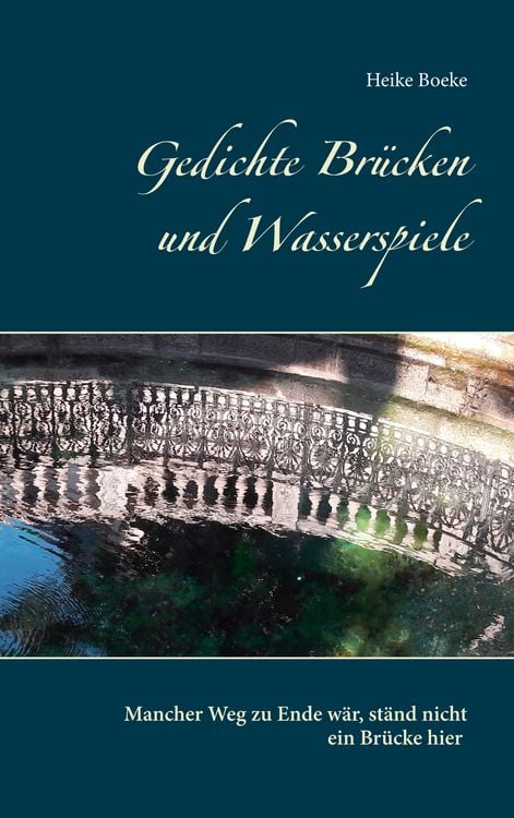 Produktbild: Gedichte Br&uuml;cken und Wasserspiele