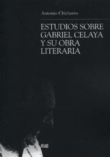 Produktbild: Estudios sobre Gabriel Celaya y su obra literaria