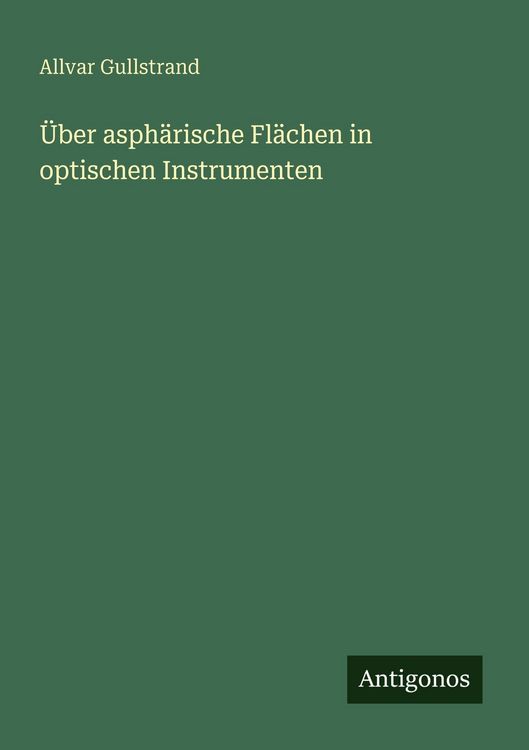 Produktbild: &Uuml;ber asph&auml;rische Fl&auml;chen in optischen Instrumenten