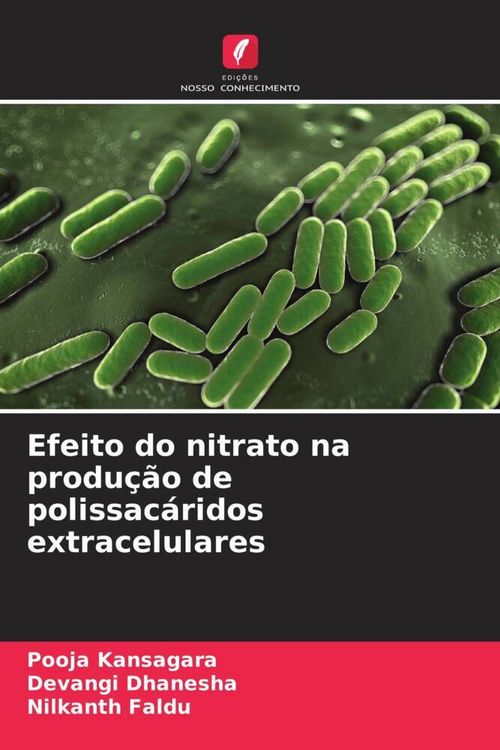 Produktbild: Efeito do nitrato na produ&ccedil;&atilde;o de polissac&aacute;ridos extracelulares
