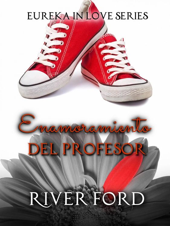 Produktbild: Enamoramiento del profesor (Eureka in love, #4)
