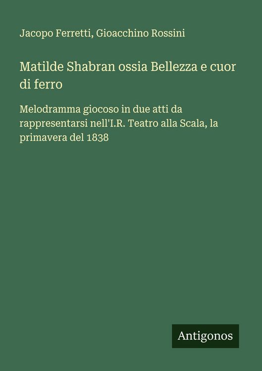 Produktbild: Matilde Shabran ossia Bellezza e cuor di ferro