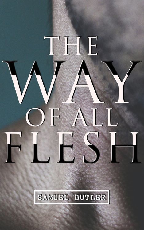 Produktbild: The Way of All Flesh