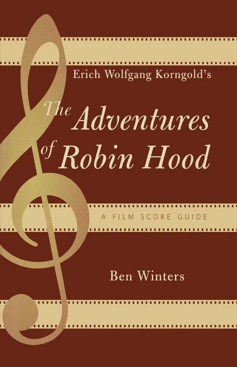 Produktbild: Erich Wolfgang Korngold's The Adventures of Robin Hood
