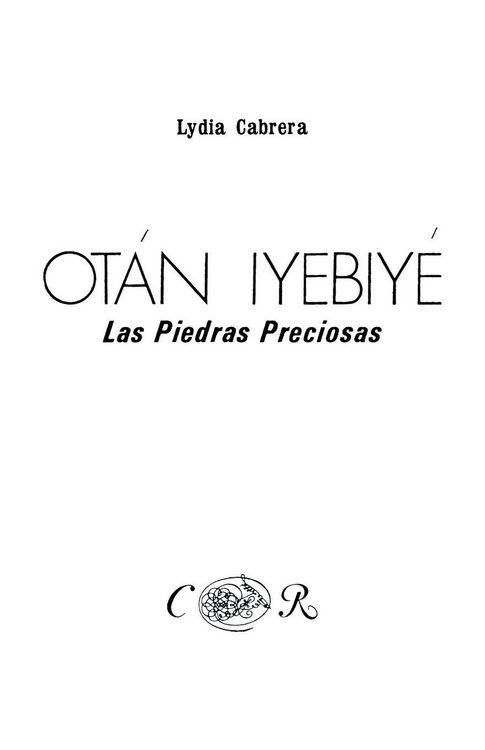 Produktbild: Ot&aacute;n Iyebiy&eacute;. Las Piedras Preciosas,
