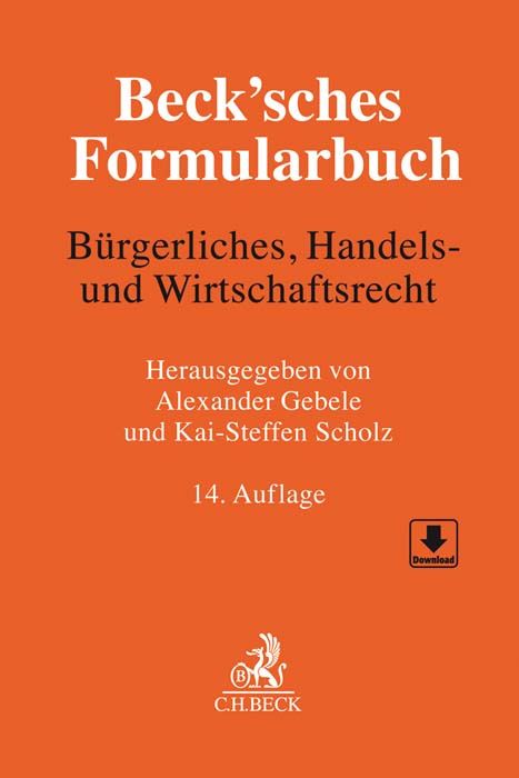 Produktbild: Beck'sches Formularbuch B&uuml;rgerliches, Handels- und Wirtschaftsrecht