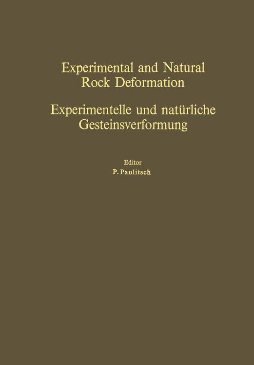 Produktbild: Experimental and Natural Rock Deformation / Experimentelle und nat&uuml;rliche Gesteinsverformung
