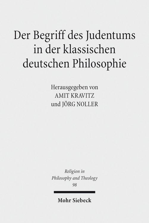 Produktbild: Der Begriff des Judentums in der klassischen deutschen Philosophie
