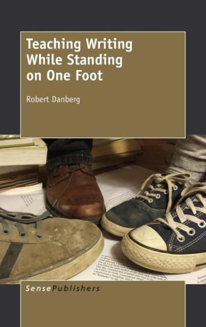 Produktbild: Teaching Writing While Standing on One Foot