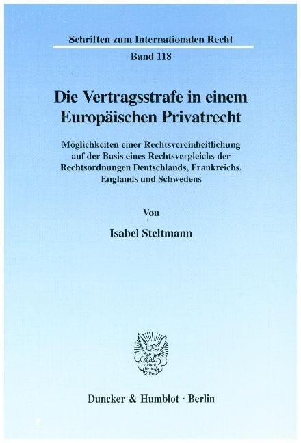 Produktbild: Die Vertragsstrafe in einem Europ&auml;ischen Privatrecht.