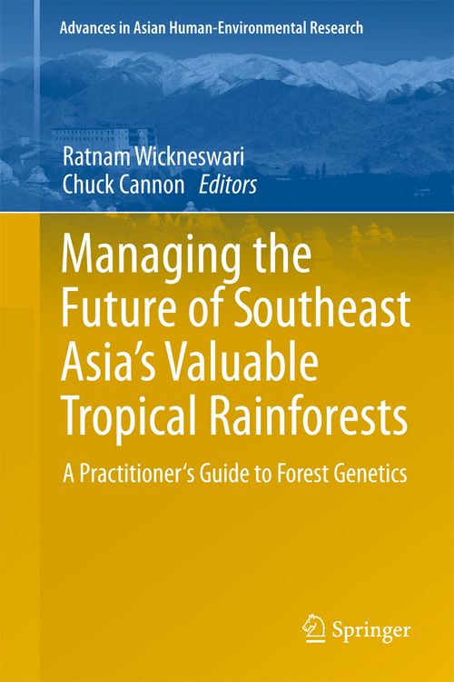 Produktbild: Managing the Future of Southeast Asia's Valuable Tropical Rainforests