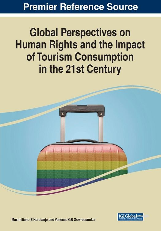 Produktbild: Global Perspectives on Human Rights and the Impact of Tourism Consumption in the 21st Century