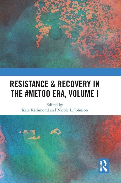 Produktbild: Resistance & Recovery in the #MeToo era, Volume I