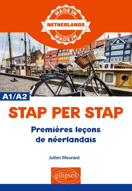 Produktbild: Stap per Stap - Premi&egrave;res le&ccedil;ons de n&eacute;erlandais (A1-A2)