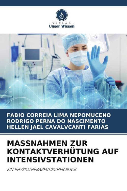 Produktbild: MASSNAHMEN ZUR KONTAKTVERH&Uuml;TUNG AUF INTENSIVSTATIONEN
