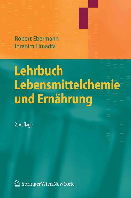Produktbild: Lehrbuch Lebensmittelchemie und Ern&auml;hrung