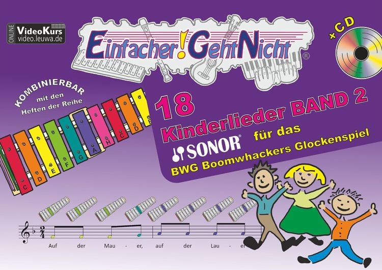 Produktbild: Einfacher!-Geht-Nicht: 18 Kinderlieder BAND 2 – für das SONOR® BWG Boomwhackers Glockenspiel mit CD