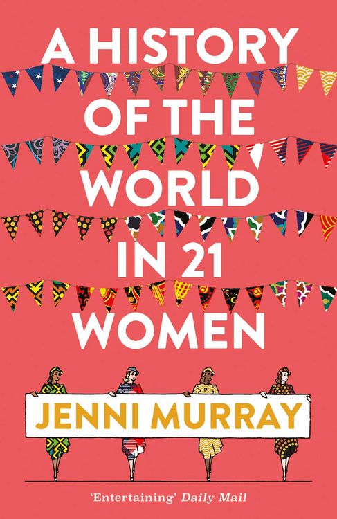 Produktbild: A History of the World in 21 Women
