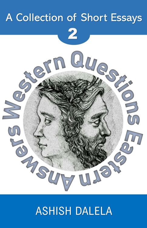 Produktbild: Western Questions Eastern Answers: A Collection of Short Essays - Volume 2