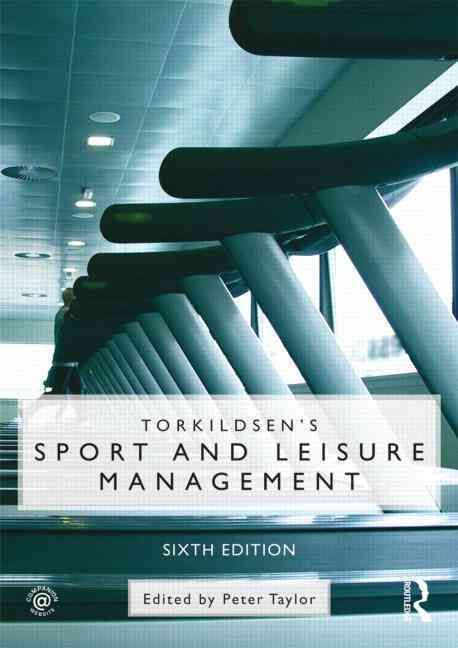 Produktbild: Torkildsen, G: Torkildsen's Sport and Leisure Management