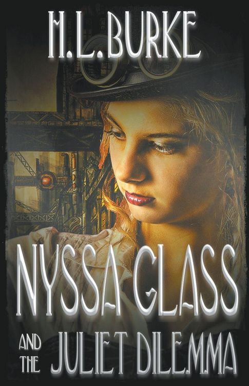 Produktbild: Nyssa Glass and the Juliet Dilemma