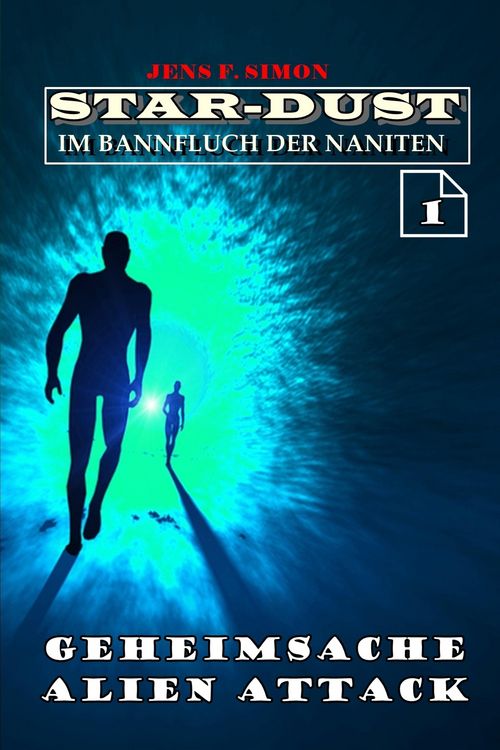Produktbild: Geheimsache Alien Attack (STAR-DUST 1)