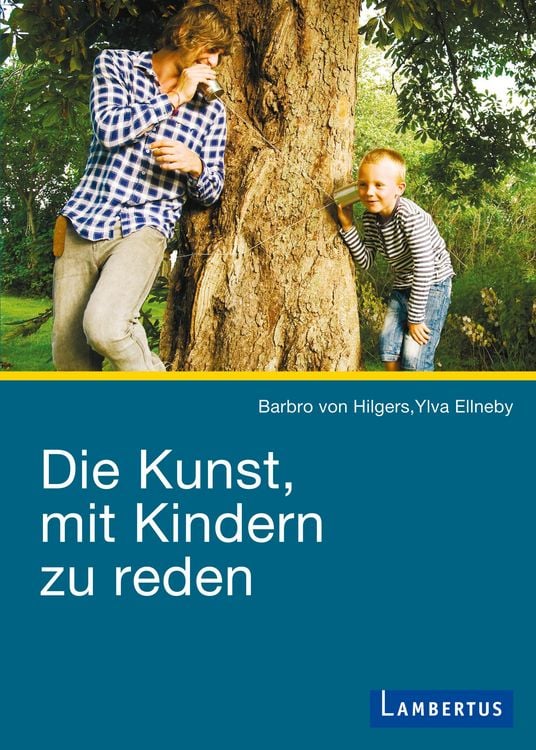 Produktbild: Die Kunst, mit Kindern zu reden