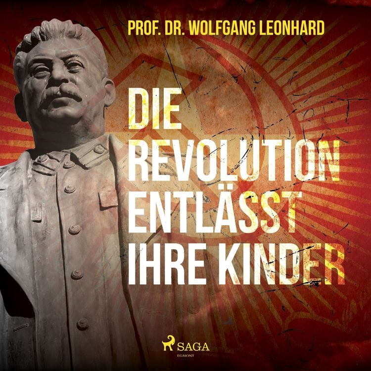 Produktbild: Die Revolution entl&auml;sst ihre Kinder