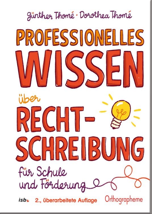 Produktbild: Professionelles Wissen &uuml;ber Rechtschreibung f&uuml;r Schule und F&ouml;rderung