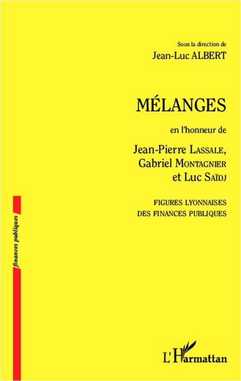 Produktbild: M&eacute;langes en l'honneur de Jean-Pierre Lassale, Gabriel Montagnier et Luc Sa&iuml;dj