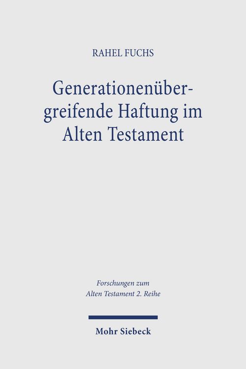 Produktbild: Generationen&uuml;bergreifende Haftung im Alten Testament