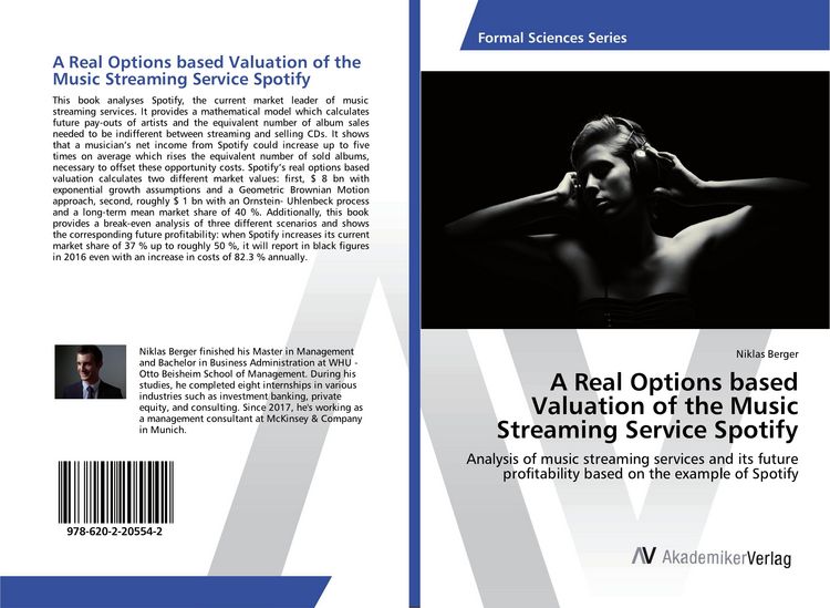 Produktbild: A Real Options based Valuation of the Music Streaming Service Spotify