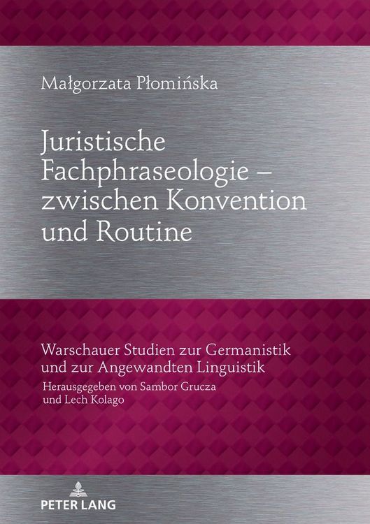Produktbild: Juristische Fachphraseologie &ndash; zwischen Konvention und Routine