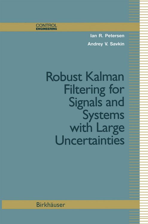 Produktbild: Robust Kalman Filtering for Signals and Systems with Large Uncertainties